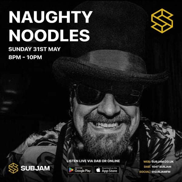 Naughty Noodles 31 MAY 2026