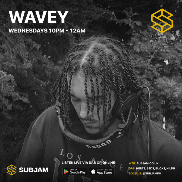 Dj Wavey 22 JUL 2026